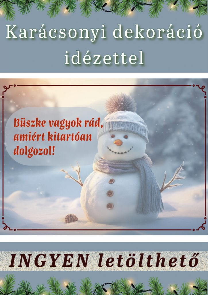 Téli, adventi, karácsonyi dekoráció motiváló idézetekkel