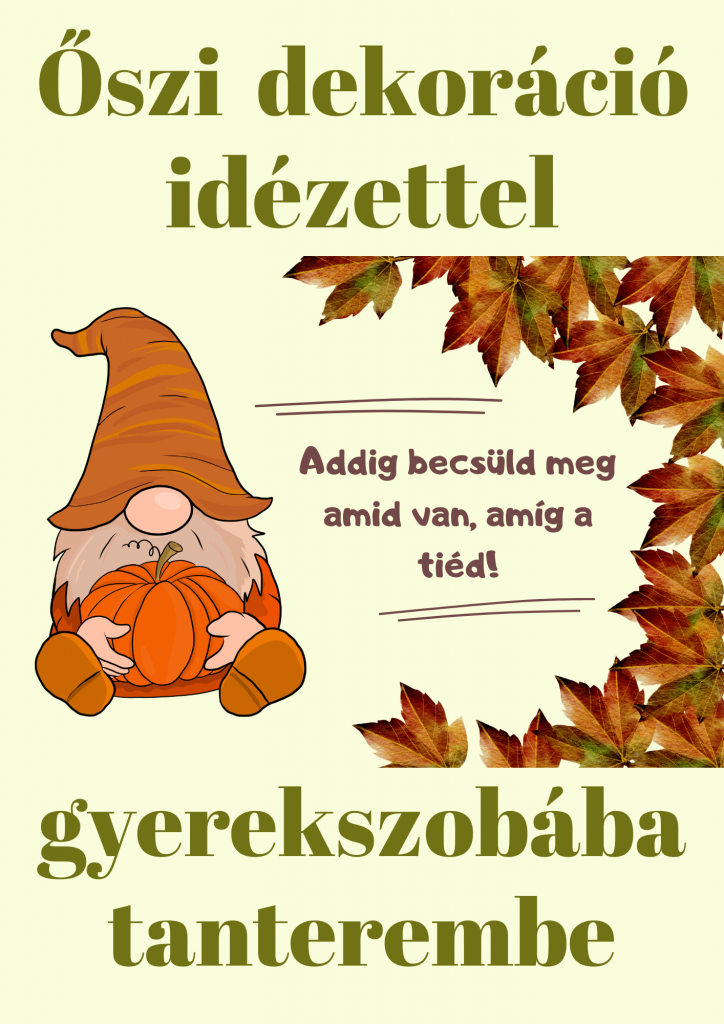 Őszi dekoráció idézettel osztályterembe vagy otthonra
