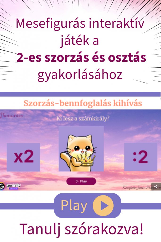 Tanulj szórakozva! Mesefigurás interaktív játék a 2-es szorzás és osztás gyakorlásához