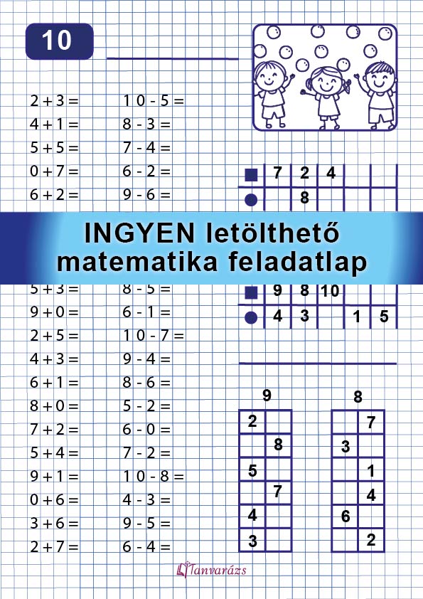 Tízes számkörben összeadás, kivonás  – első osztályos matematika feladatlap