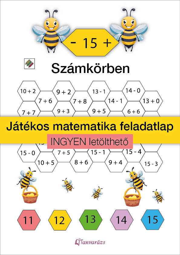 Méhecskés matematika feladatlap első osztályosoknak – Színezős összeadás és kivonás játékosan 15-ös számkörben