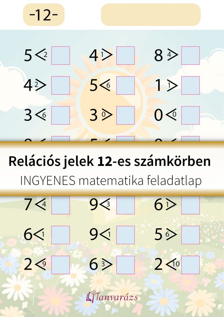 Relációs jelek gyakorlása – színes matematika feladatlap 12-es számkörben első osztályosoknak