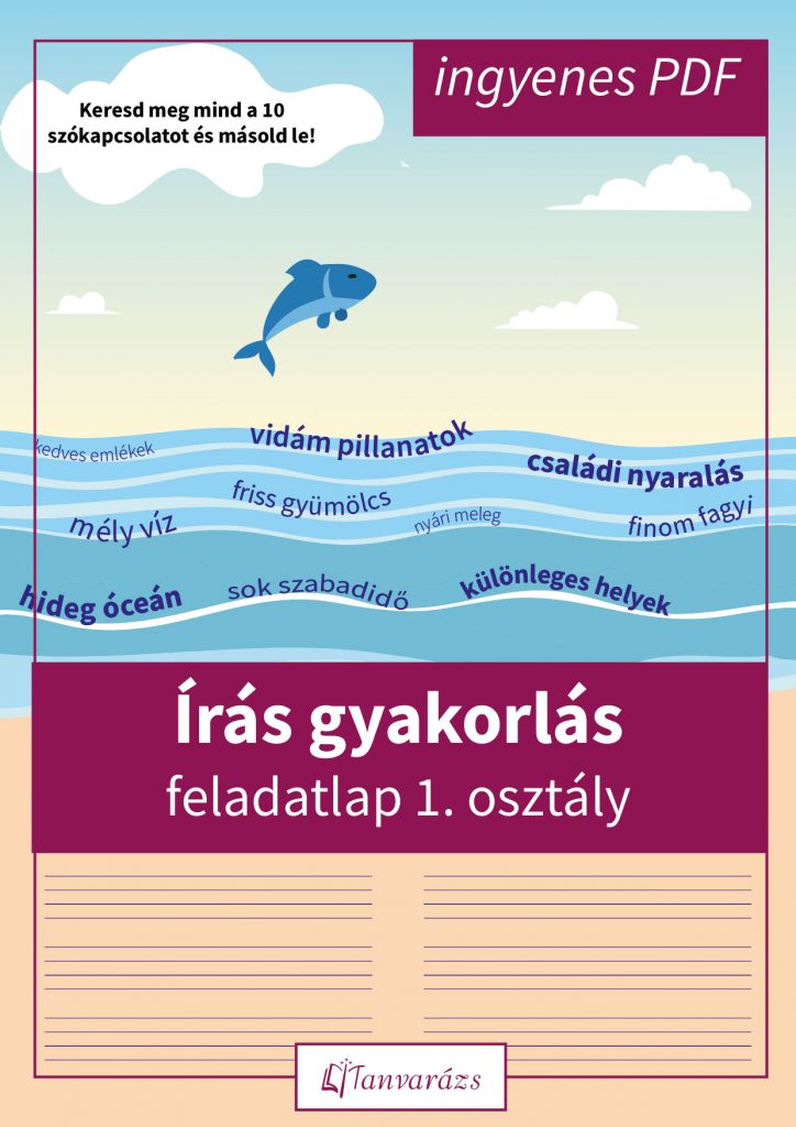 Írás gyakorlás első osztályosoknak, ahol a gyerekek hullámzó szókapcsolatokat másolnak.